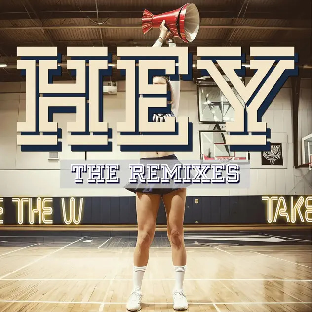 Hey The Remixes EP cover